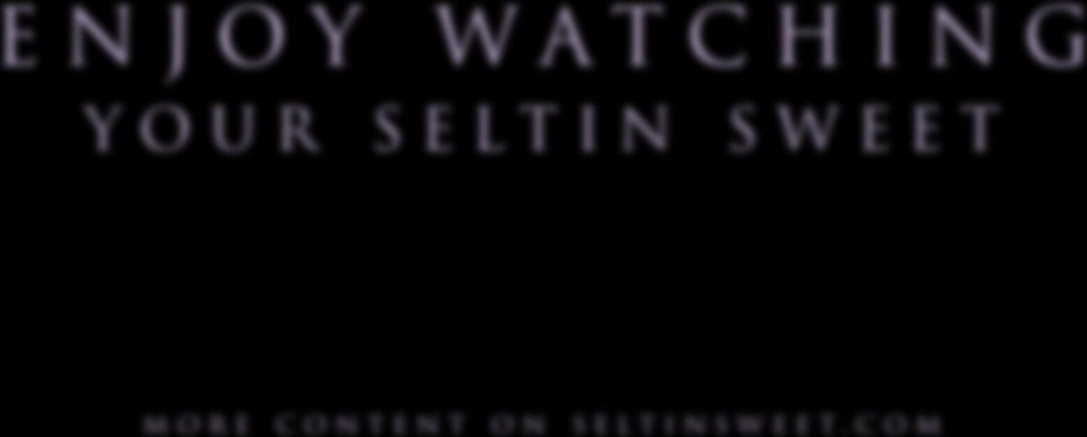 seltin-sweety